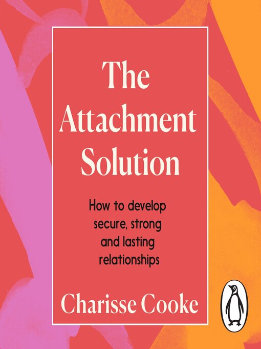 Title details for The Attachment Solution by Charisse Cooke - Available